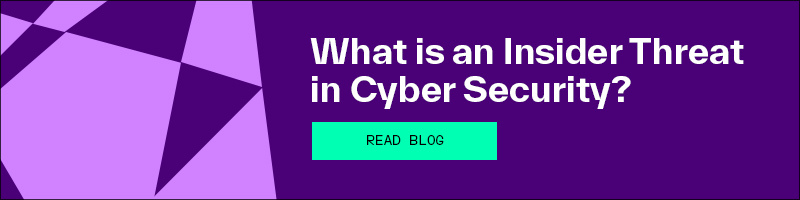 What is an Insider Threat in Cyber Security?