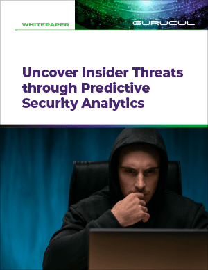 Whitepaper-Uncover Insider Threats through Predictive Security Analytics