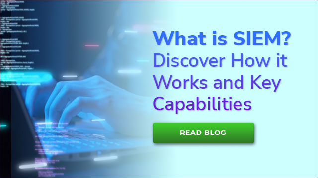 What is SIEM-Discover How it Works and Key Capabilities