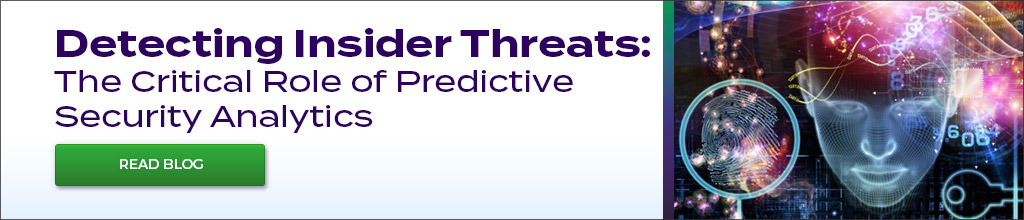 Detecting Insider Threats The Critical Role of Predictive Security Analytics