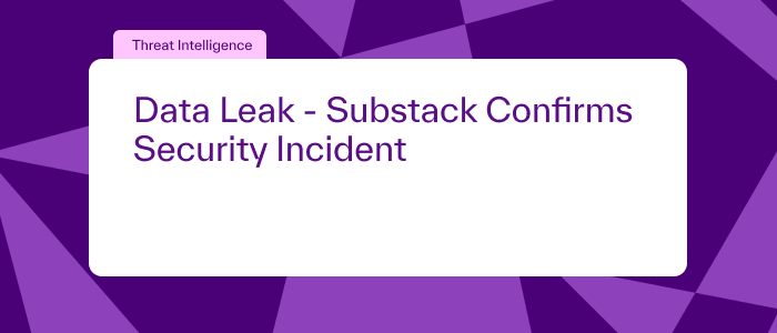 Data Leak-Substack Confirms Security Incident